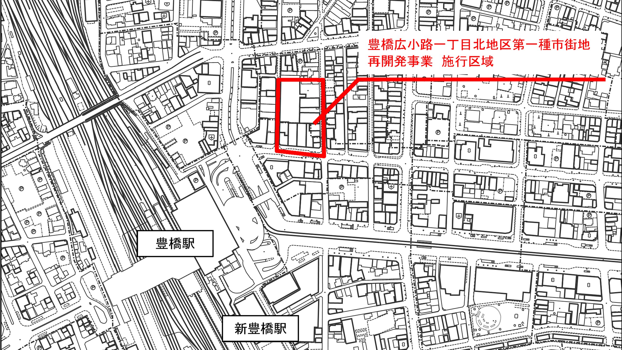 豊橋広小路一丁目北地区第一種市街地再開発事業(愛知県豊橋市)位置図